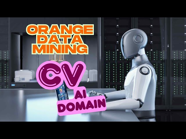 Open CV | Orange Data Mining | CBSE Orange Data Mining