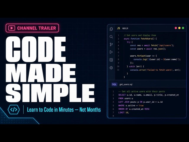 Code Made Simple — JavaScript, SQL & More Explained Simply