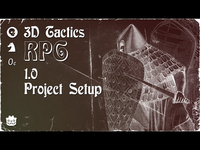 3D Tactics RPG, 1.0: Godot Project + Git Setup
