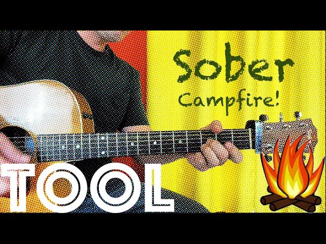 Guitar Lesson: How To Play Sober by Tool - Campfire Edition!