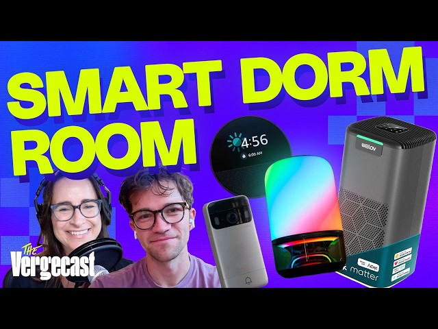 Dorm room smart tech makeover | The Vergecast