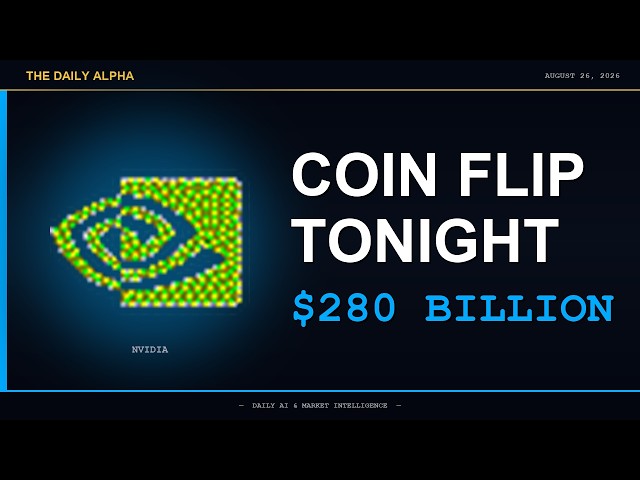 NVIDIA's $280 Billion Coin Flip Tonight + 4 More Stories | $NVDA $AAPL Daily Alpha