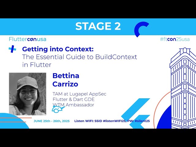 The Essential Guide to BuildContext in Flutter - Bettina Carrizo | Fluttercon USA 2025