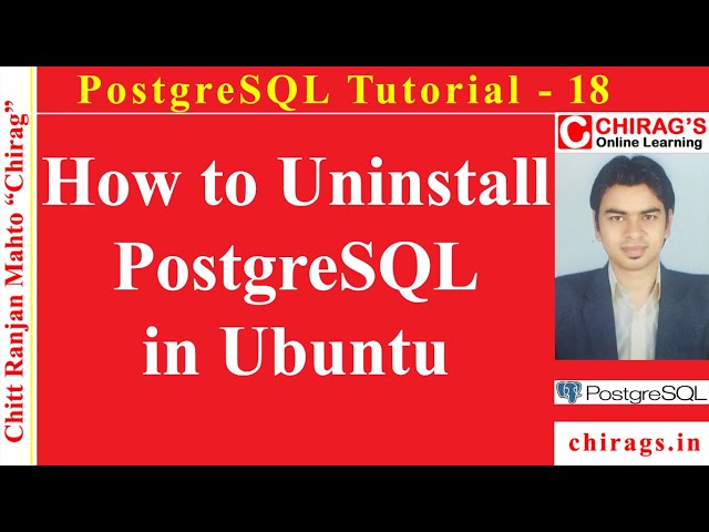 PostgreSQL Tutorial - 18 - How to Uninstall PostgreSQL in Ubuntu