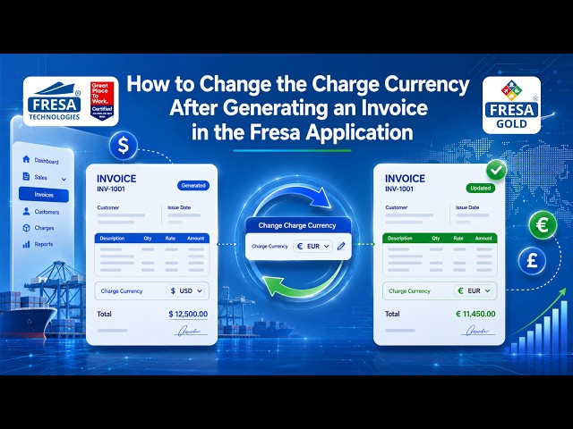 How to Change the Charge Currency After Generating an Invoice in the Fresa Application.