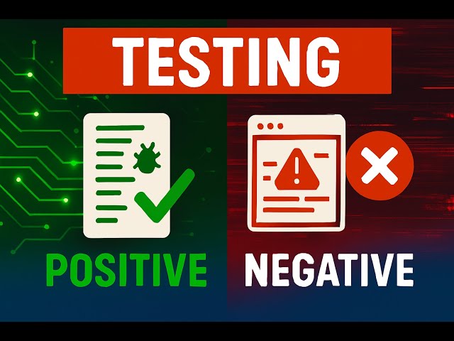 What is Positive and Negative Testing? | Manual & Automation Testing