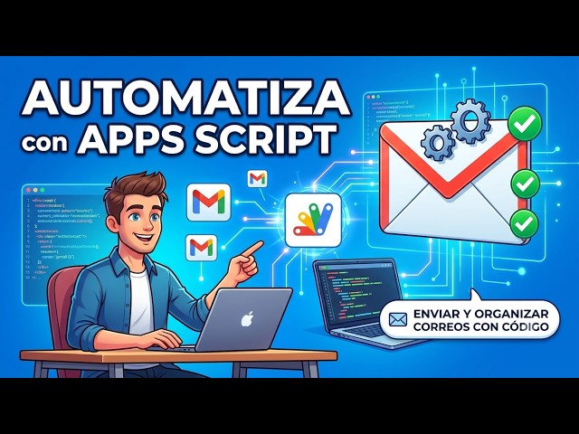 Limpieza automática de Gmail: Organiza tus correos usando código (Google Apps Script)