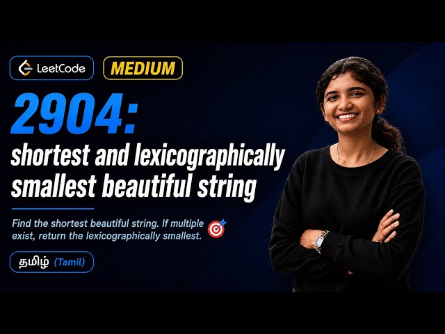 LeetCode 2904 Shortest & Lexicographically Smallest Beautiful String | Daily Leetcode Challenge POTD
