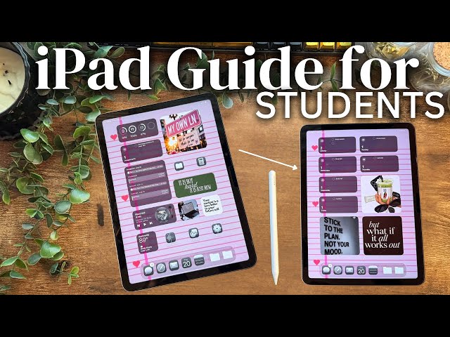 iPad Customizations for the Ultimate Student Productivity System Part 2 2026