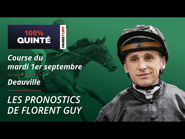 PMU Quinté Predictions - 100% Quinté for Tuesday, September 1st at Deauville
