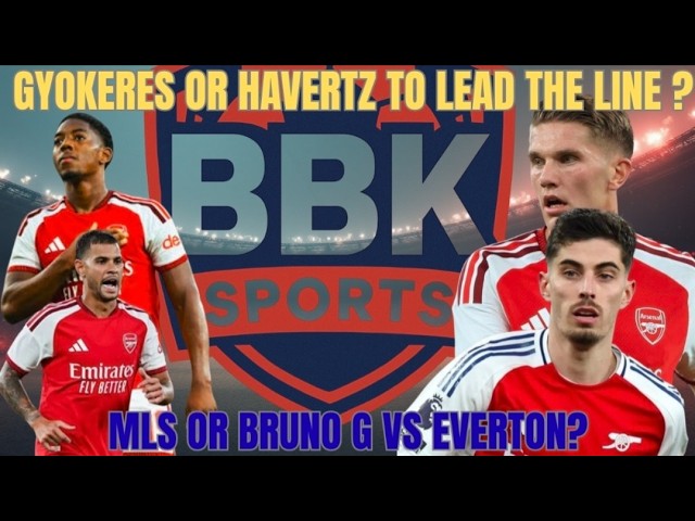 WHO GIVES ARSENAL THE BEST CHANCE TO WIN VS EVERTON ??