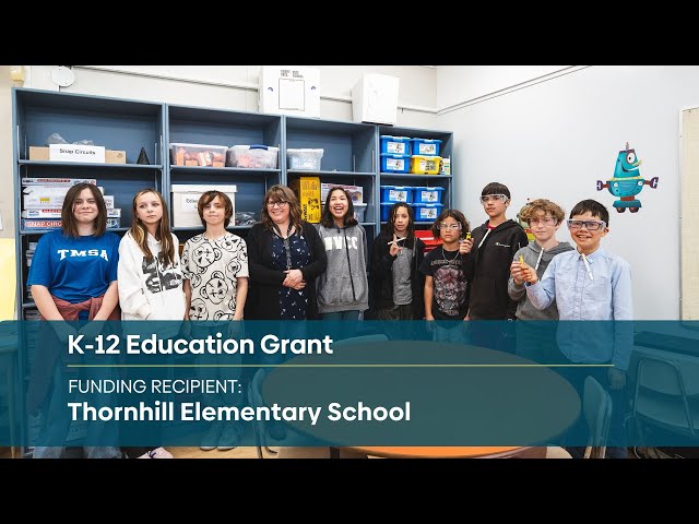 Thornhill Elementary’s STEM Program Thrives with K–12 Education Grant