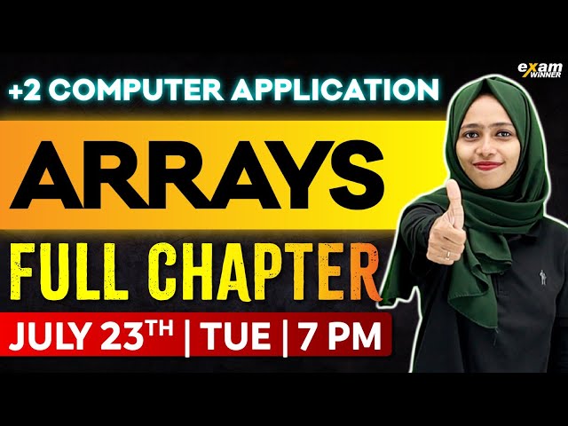 Plus Two Computer Application | Chapter 2 | Arrays | One Shot | Exam Winner +2