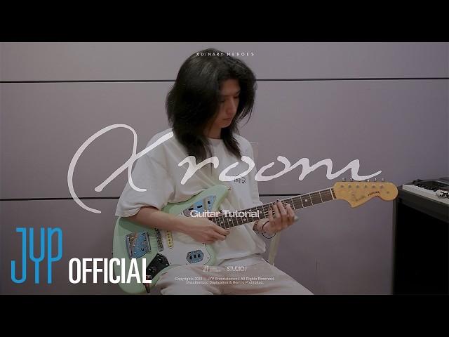 Xdinary Heroes "X room" Guitar Tutorial