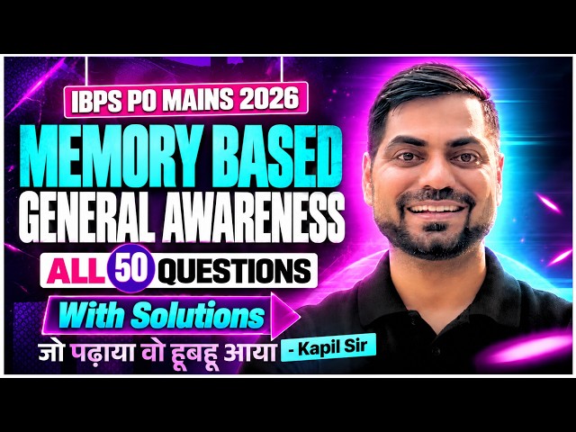 IBPS PO Mains General Awareness Memory Based Questions | All 50 GA Questions IBPS PO Mains 2026