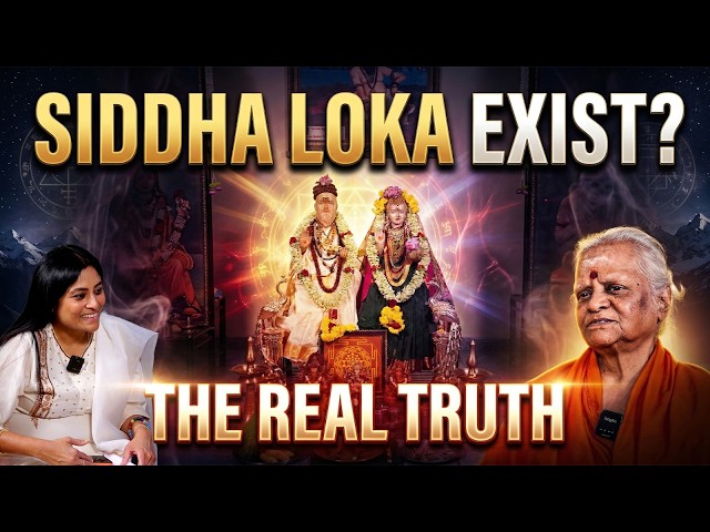 SIDDHA AGASTYA SENDING SIDDHARS TO BRING LOST SOULS FROM EARTH | Does Siddha Loka Really Exist