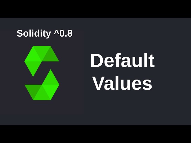 Default Values | Solidity 0.8