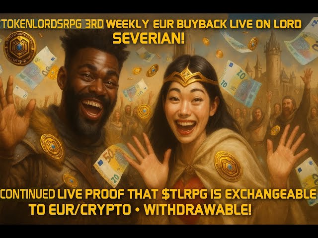 TokenLordsRPG 3rd Weekly $TLRPG Buyback/EUR Distribution Live on LordSeverian! #playtoearn #tlrpg