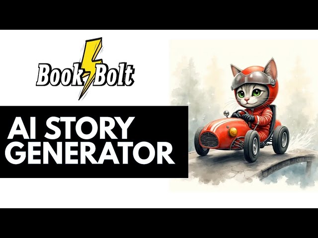 Book Bolt: How I Made a Storybook in Minutes With AI