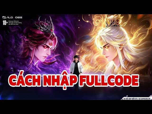 Tiên Nghịch : Tân Tình Kiếm - OEG || HƯỚNG DẪN NHẬP FULLCODE.