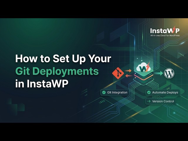 How to Set Up Git Deployments in InstaWP