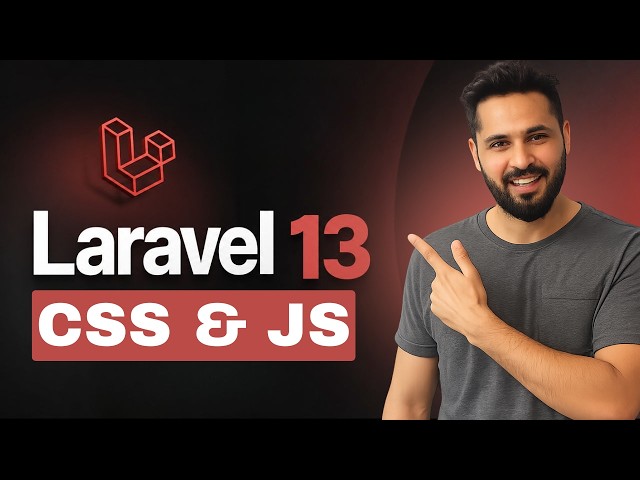 Laravel 13 Tutorial #13 How to Add CSS & JavaScript in Laravel | @vite