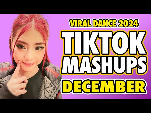 New Tiktok Mashup 2024 Philippines Party Music Viral Dance Trends December 19th