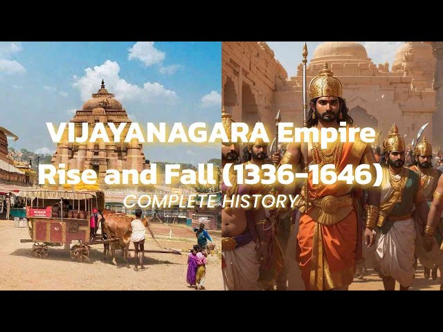 Vijayanagara Empire History | Rise and Fall (1336-1646) | Historical Insights