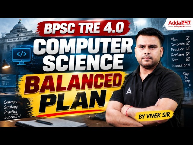 BPSC TRE 4.0 Computer Science | Balanced Preparation Plan | Complete Strategy 2026