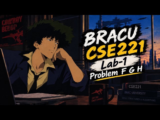 CSE221-Algorithms || Lab-1 || Problem F, G and H || Sorting Algorithm || BRACU || JAVA