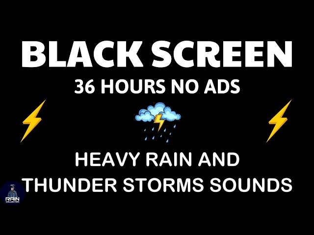 🔴 Heavy Rain and Thunder Sounds for Sleeping - Black Screen | Thunderstorm Sounds for Deep Rest