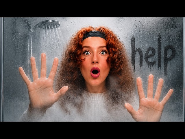DON'T STAY IN THE SHOWER FOR 24 HOURS!! 😨
