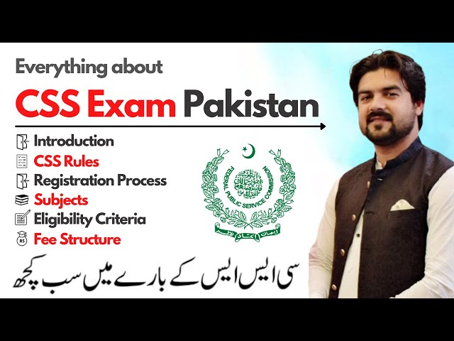 CSS Exam Pakistan - Introduction, Rules, Subjects, Fee, Age Limit, Interview,Paper Pattern | Smadent