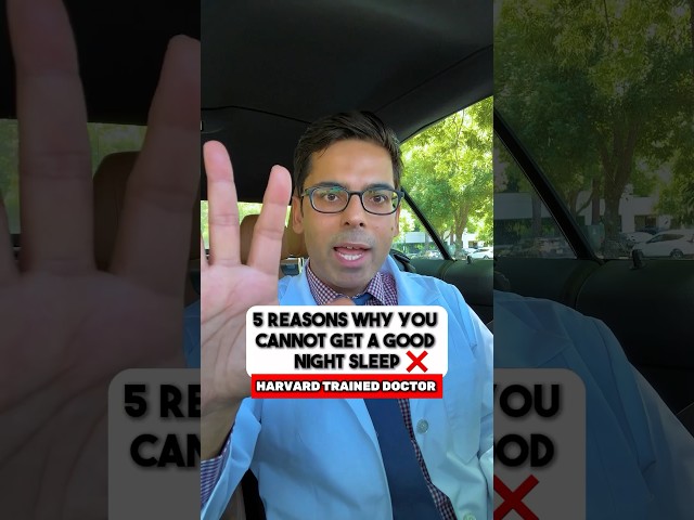 Harvard Trained Doctor : 5 Top Reasons Why You Can't Sleep! 😴 ❌