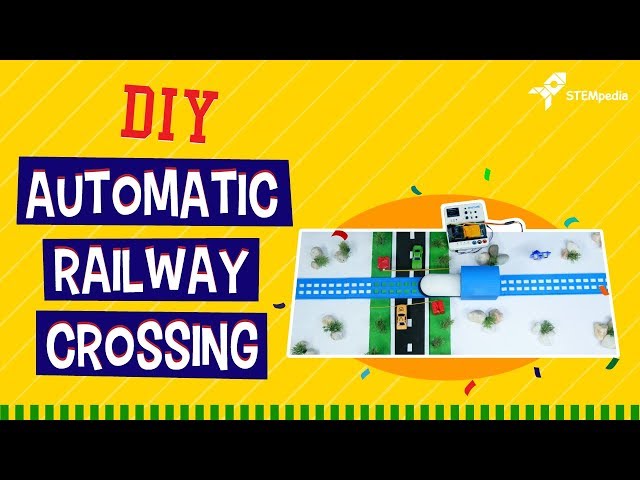 How to Make Your Automatic Railway Gate Control System | DIY projects