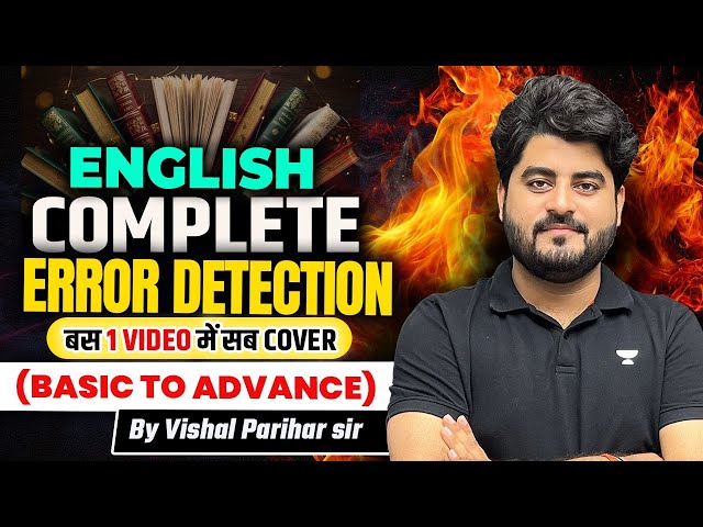 Complete Error Detection One Shot Master Class | IBPS & SBI PO/CLERK, SSC, Defence | By Vishal Sir