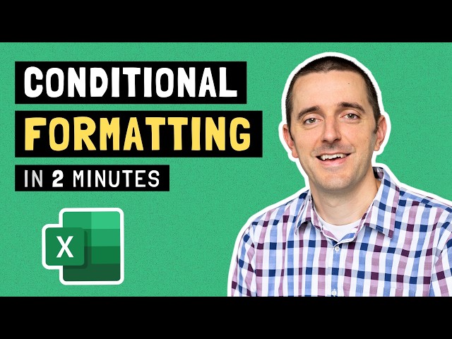 Conditional Formatting in Excel: Highlight What Matters