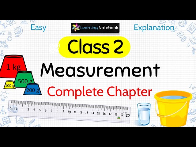 Class 2 Measurement (Complete Chapter)