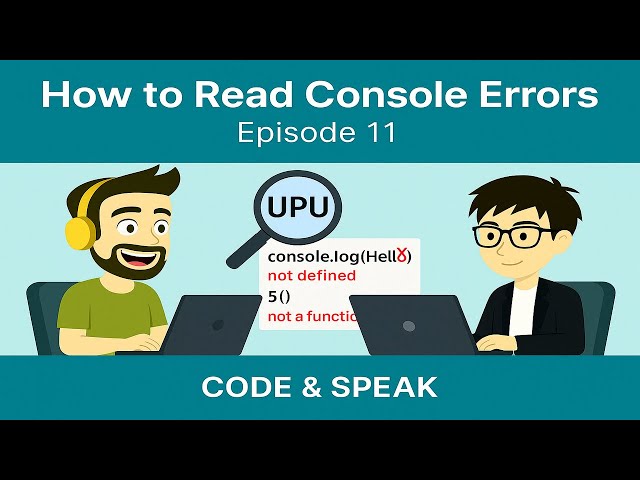 11. How to Read Console Errors in JavaScript ?