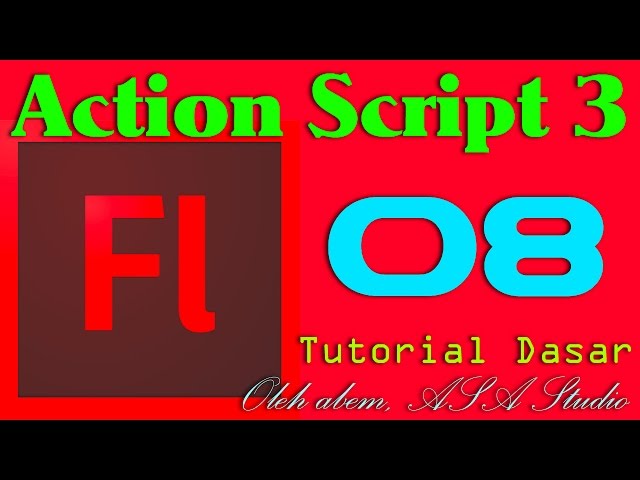 Flash Action Script 3 Tutorial Seri, 8, Tombol, Frame, dan Scene