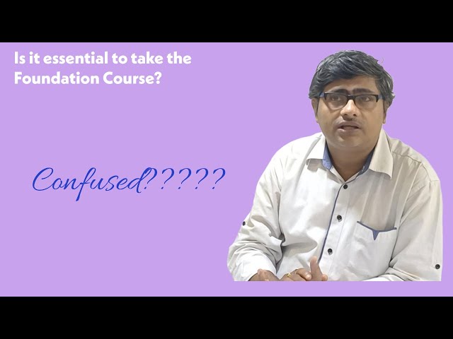 Is Foundation Course is necessary for NEET & JEE?