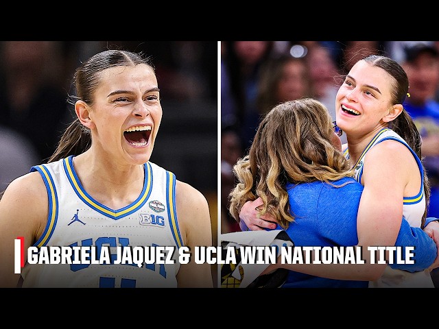 Gabriela Jaquez drops 21-PT DOUBLE-DOUBLE to lead UCLA to their FIRST National Championship 🏆