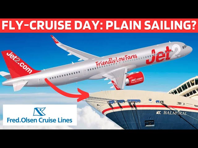 Fred Olsen Fly-Cruise with Jet2! Is this a straightforward process? 