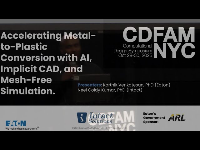 Accelerating Metal-to-Plastic Conversion with AI, Implicits & Mesh-Free Simulation - Eaton + Intact