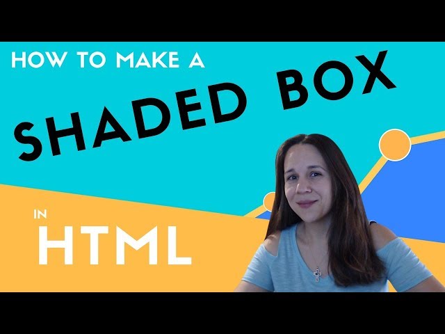 How to Make a Shaded Box Around Text in HTML