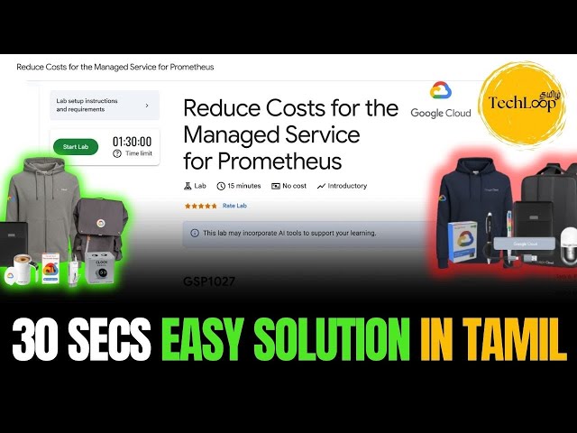 Reduce Costs for the Managed Service for Prometheus | Easy Solution in Tamil | Google Arcade 2026