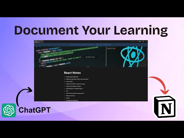 How to Prepare Notes using @Notion  in Self Learning | React | @HoiChatGPT  | Document