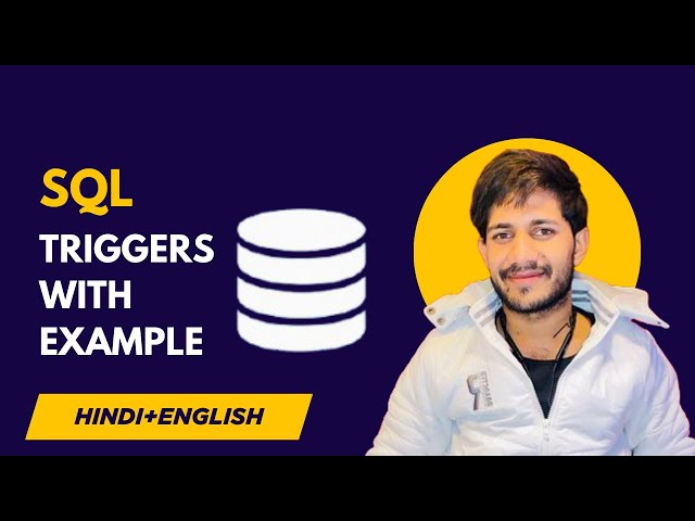 SQL Trigger Tutorial in Hindi | BEFORE vs AFTER Trigger with Examples | Learn SQL Triggers Easily