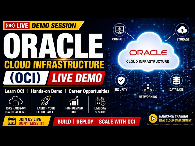 Learn Oracle Cloud Infrastructure (OCI) | Free Live Demo