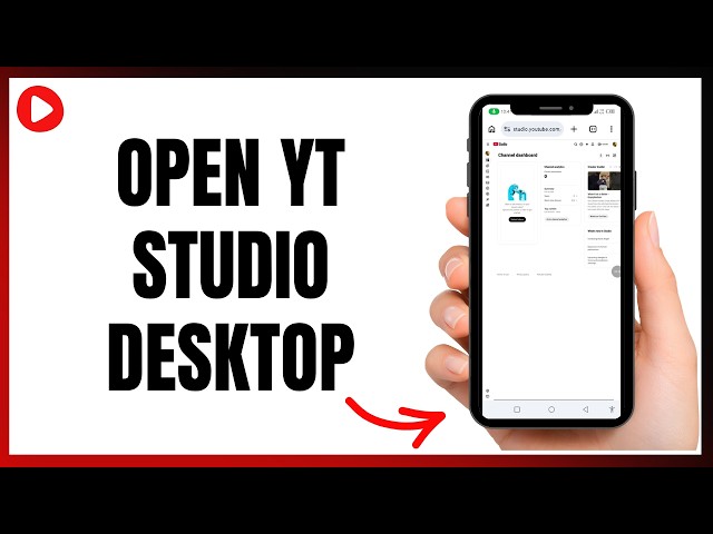 Access YouTube Studio Like Desktop On Android - 2026 Update